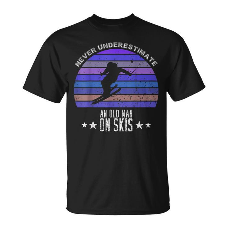 Never Underestimate An Old Man On Skis Skier T-Shirt