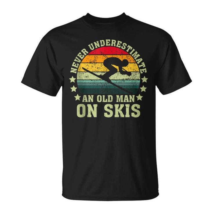 Never Underestimate An Old Man On Skis Skiing Skier T-Shirt
