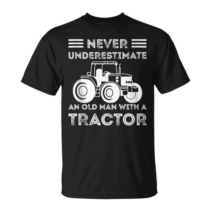 Never Underestimate An Old Man With A Tractor Farmers T-Shirt
