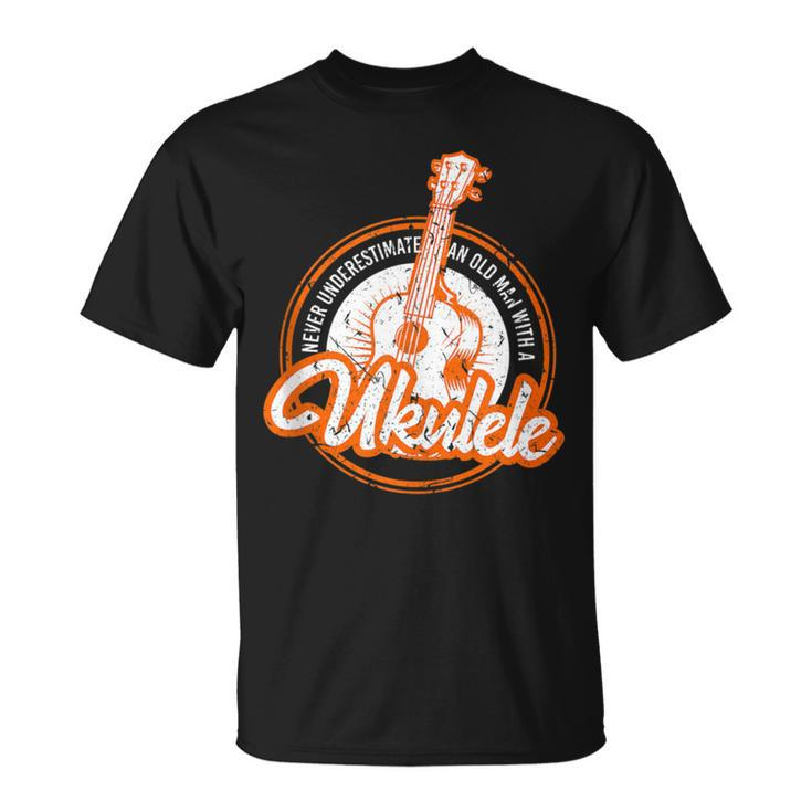 Never Underestimate An Old Man With A Ukulele Musician T-Shirt