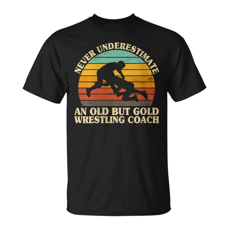 Never Underestimate An Old Wrestling Coach Wrestle Wrestler T-Shirt