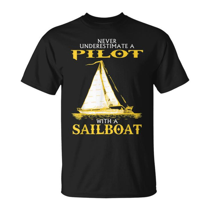 Never Underestimate Sailboat Pilot T-Shirt