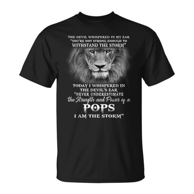 Never Underestimate The Strength And Power Of Pops T-Shirt
