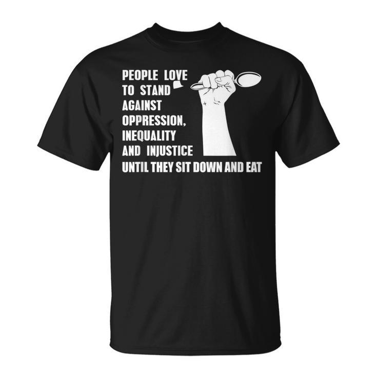 Vegan Quote For A Vegetarian Animal Rights Activists T-Shirt