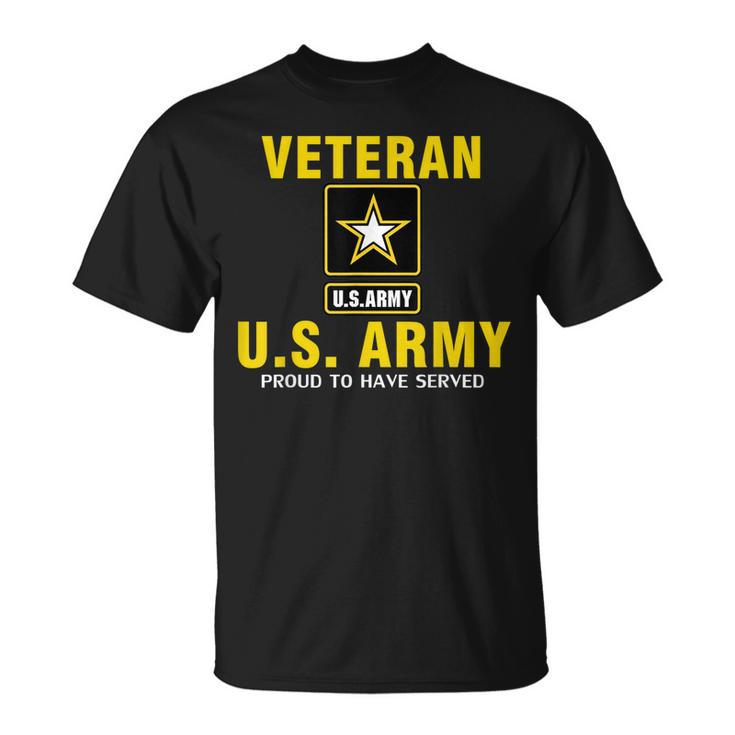Veteran Us Army Proud To Have Served  Cool Gift Unisex T-Shirt