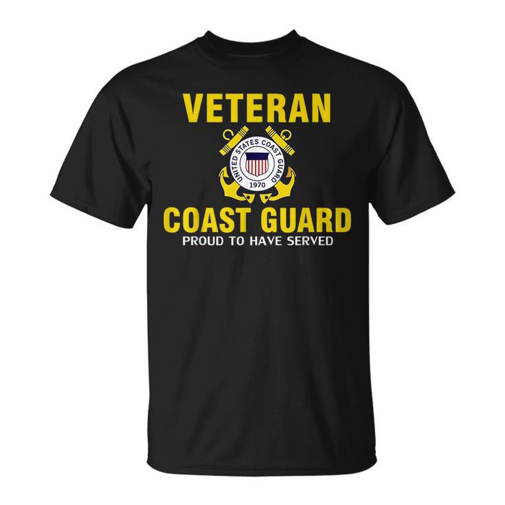 Veteran Us Coast Guard Proud To Have Served  Gift Veteran Funny Gifts Unisex T-Shirt