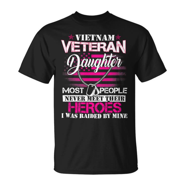 Veteran Vets Vietnam Veteran Daughter Raised By My Hero Veteran Day 97 Veterans Unisex T-Shirt
