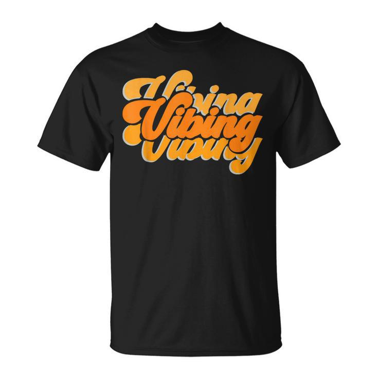Vibing Orange Vibes Only Color Graphic T-Shirt
