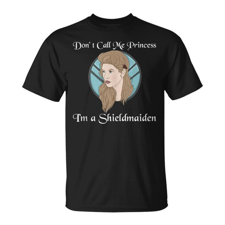 Viking Im A Shieldmaiden Not A Princess  Unisex T-Shirt