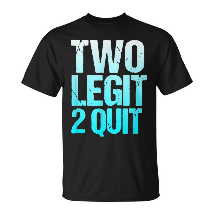 Vintage 2Nd Anniversary Funny Two Legit To Quit Unisex T-Shirt