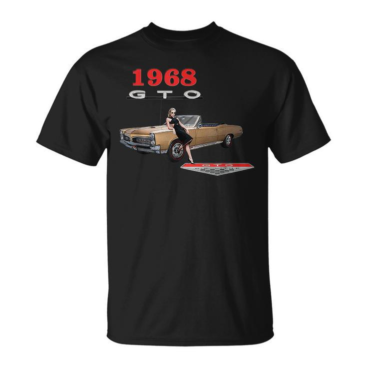 Vintage Cars Classic Cars 1960S 1968 Gto Muscle Cars Cars Funny Gifts Unisex T-Shirt