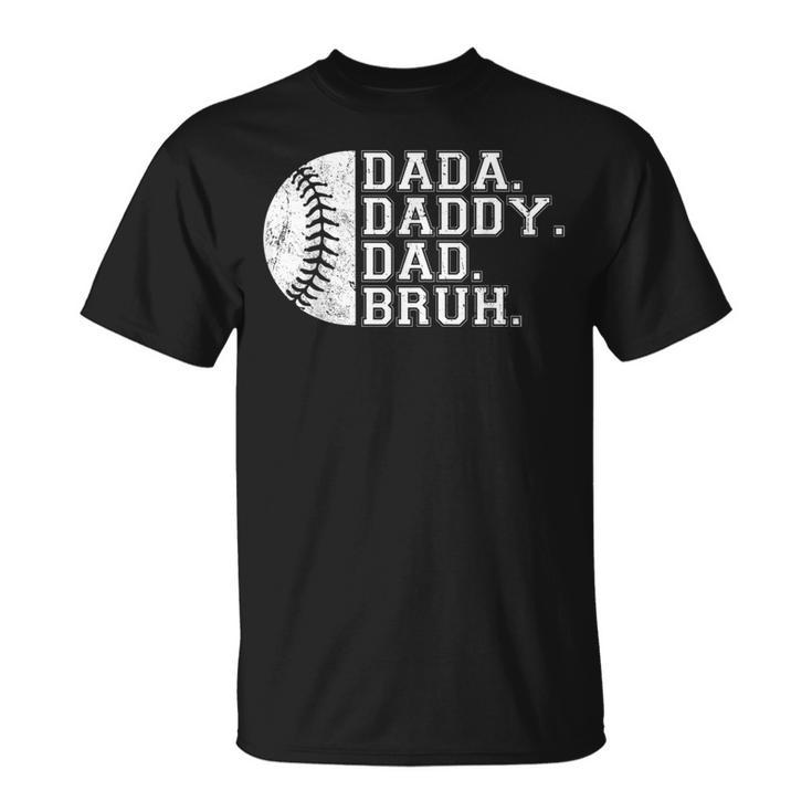 Vintage Fathers Day Dada Daddy Dad Bruh Baseball  Unisex T-Shirt