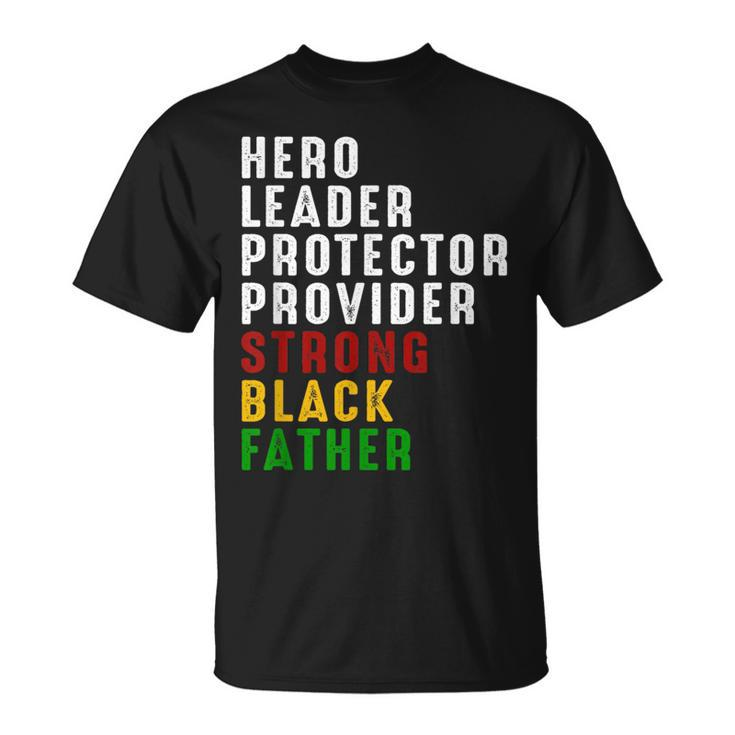 Vintage Fathers Day Strong African American Black Father Unisex T-Shirt
