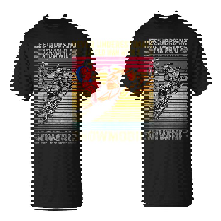 Vintage Never Underestimate An Old Man With A Snowmobile T-Shirt