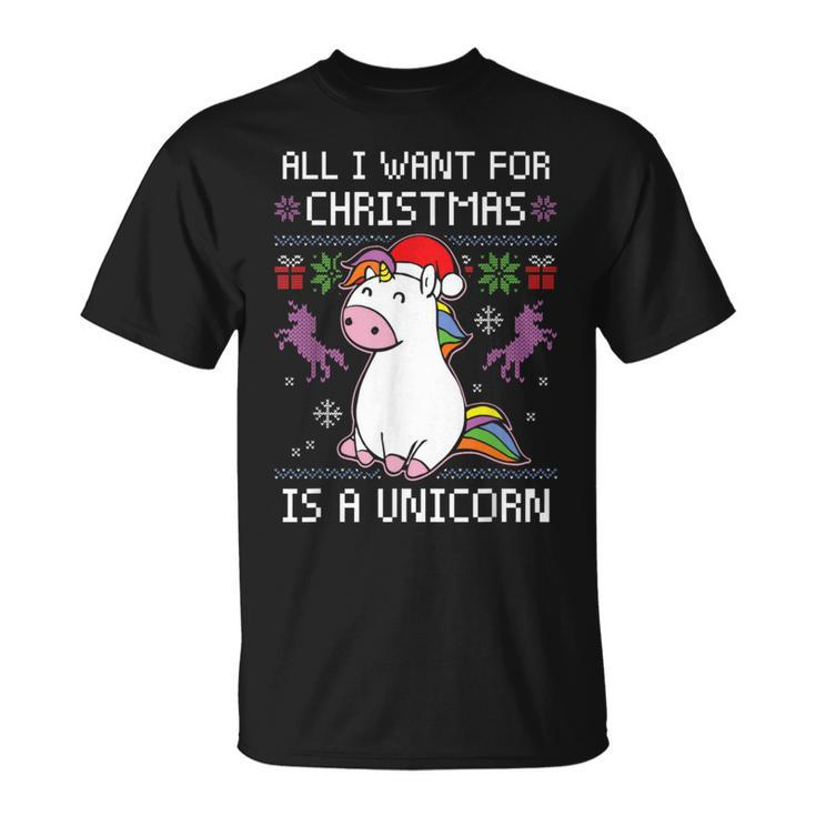 All I Want For Christmas Is A Unicorn Ugly Christmas Sweater T-Shirt