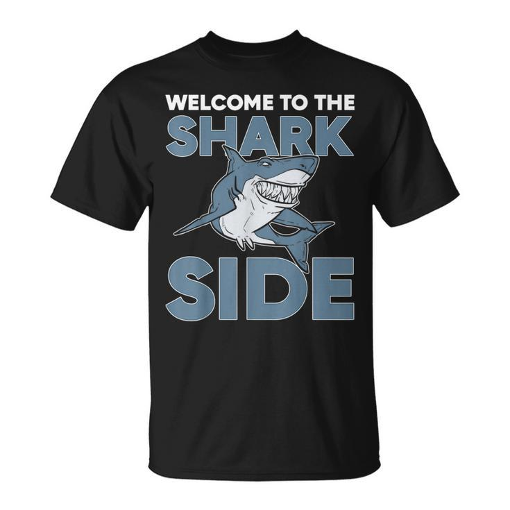 Welcome To The Shark Side Sea Animal Scary  Unisex T-Shirt