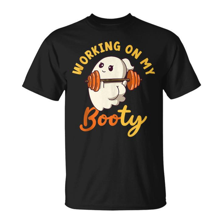 Working On My Booty Boo-Ty Halloween Gym Ghost Pun T-Shirt