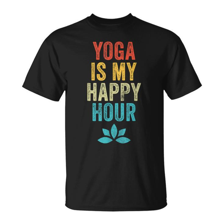 Yoga Is My Happy Hour Meme Vintage Yoga Saying T-Shirt