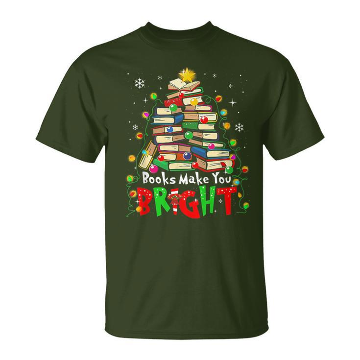 Books Make You Bright Christmas Librarian Book Lover T-Shirt
