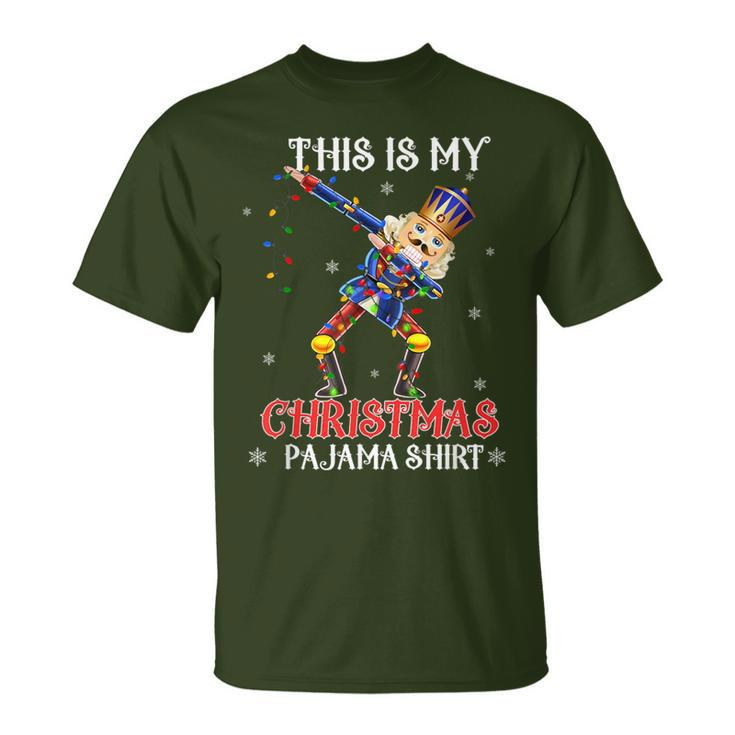 This Is My Christmas Pajama Dabbing Nutcracker T-Shirt