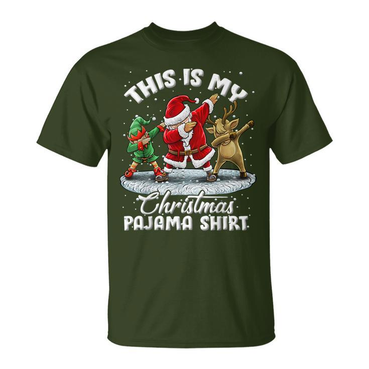 This Is My Christmas Pajama Dabbing Santa Elf Pajamas T-Shirt