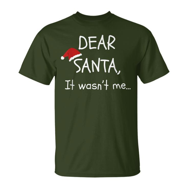 Dear Santa It Wasn't Me Christmas Party T-Shirt