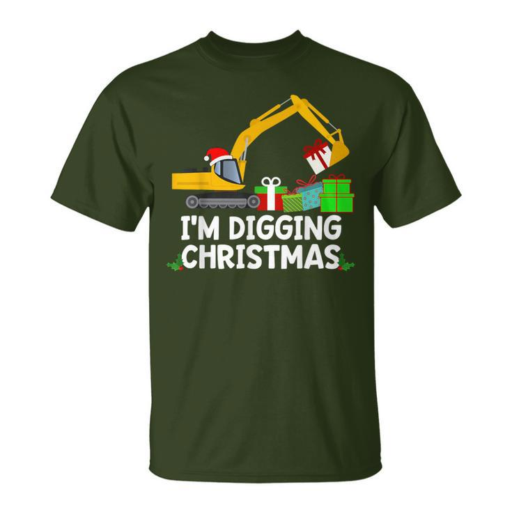 Im Digging Christmas Tractor Boys Excavator Digger T-Shirt