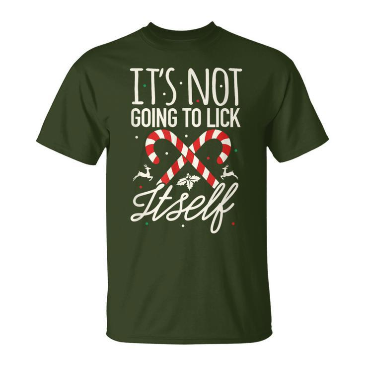 Christmas Party Its Not Going To Lick Itself T-Shirt