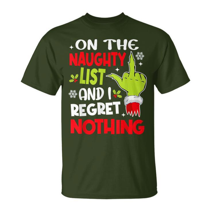 On The List Of Naughty And I Regret Nothing Christmas T-Shirt