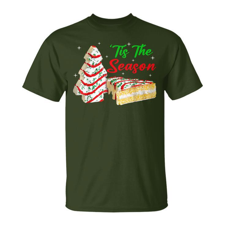 Tis The Season Christmas Tree Cakes Debbie T-Shirt