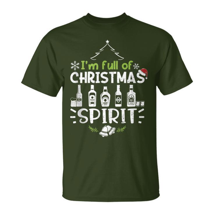 Holiday Drinking I'm Full Of Christmas Christmas Drinking T-Shirt