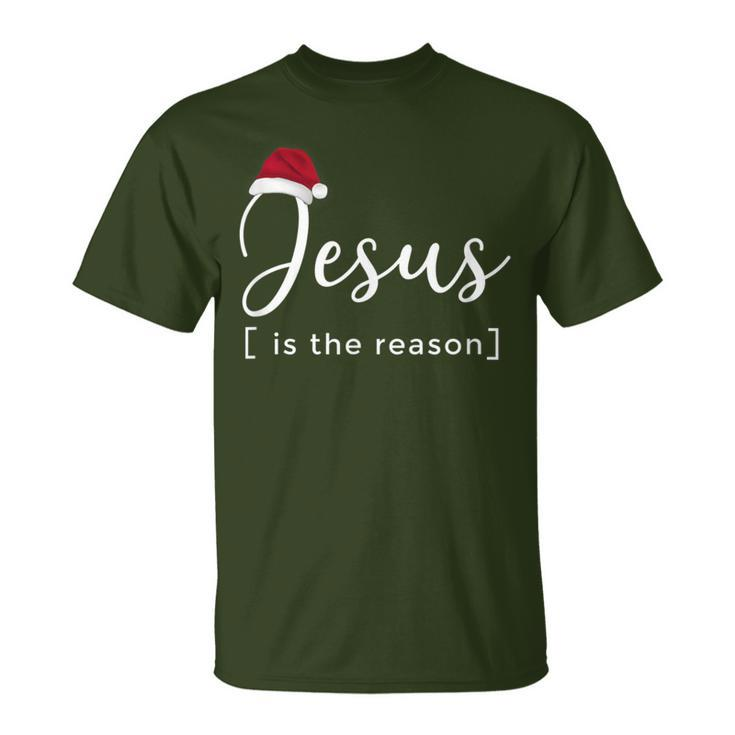 Jesus Is The Reason For The Christmas Season T-Shirt