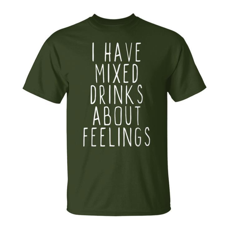I Have Mixed Drinks About Feelings Cool Christmas T-Shirt