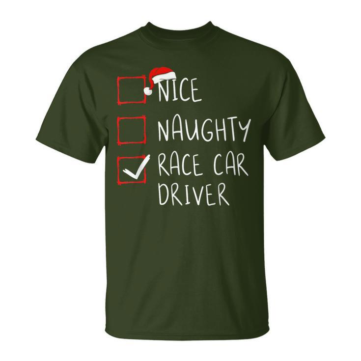 Nice Naughty Race Car Driver List Christmas Santa Claus T-Shirt