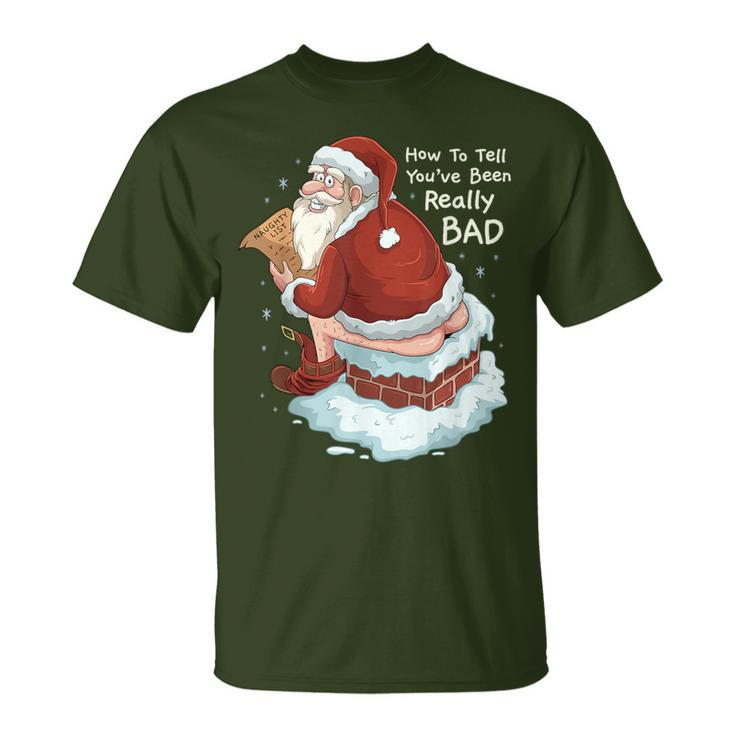 Pooping Santa Really Bad Naughty List Christmas T-Shirt