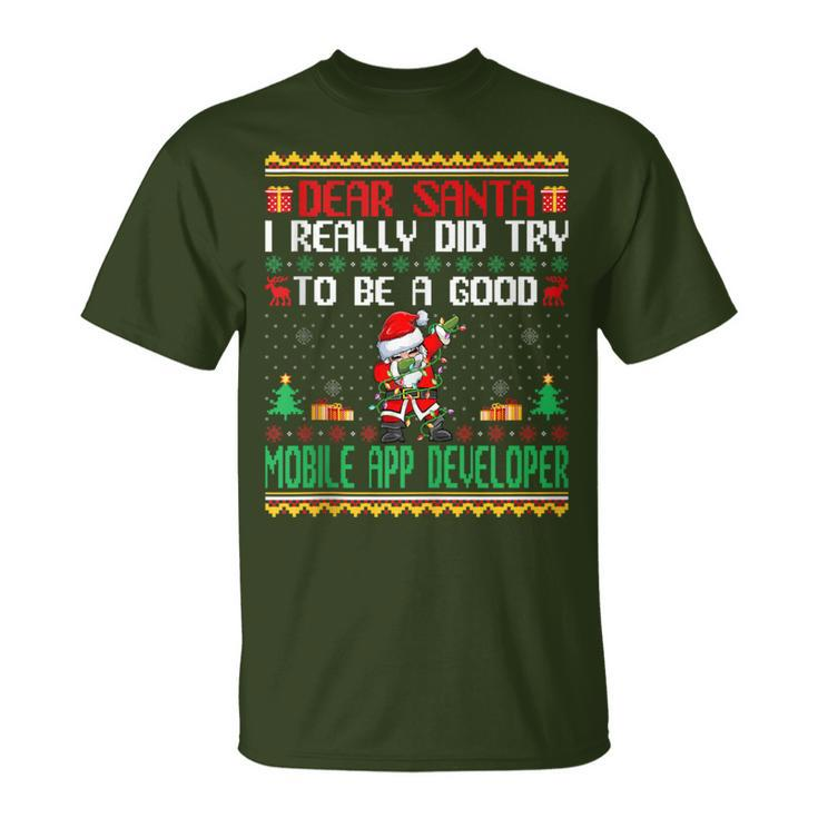 Santa Try To Be A Good Mobile App Developer Christmas T-Shirt