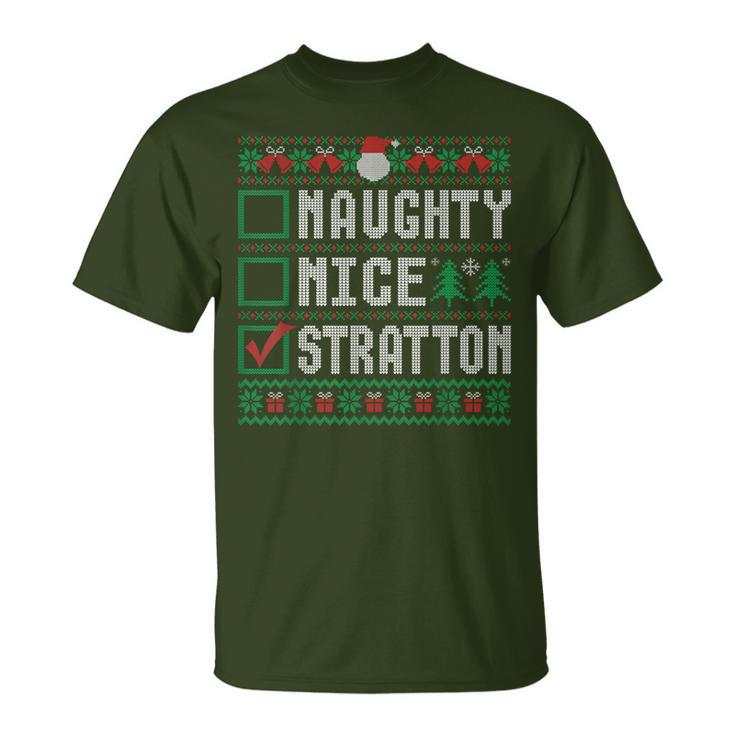Stratton Family Name Naughty Nice Stratton Christmas List T-Shirt
