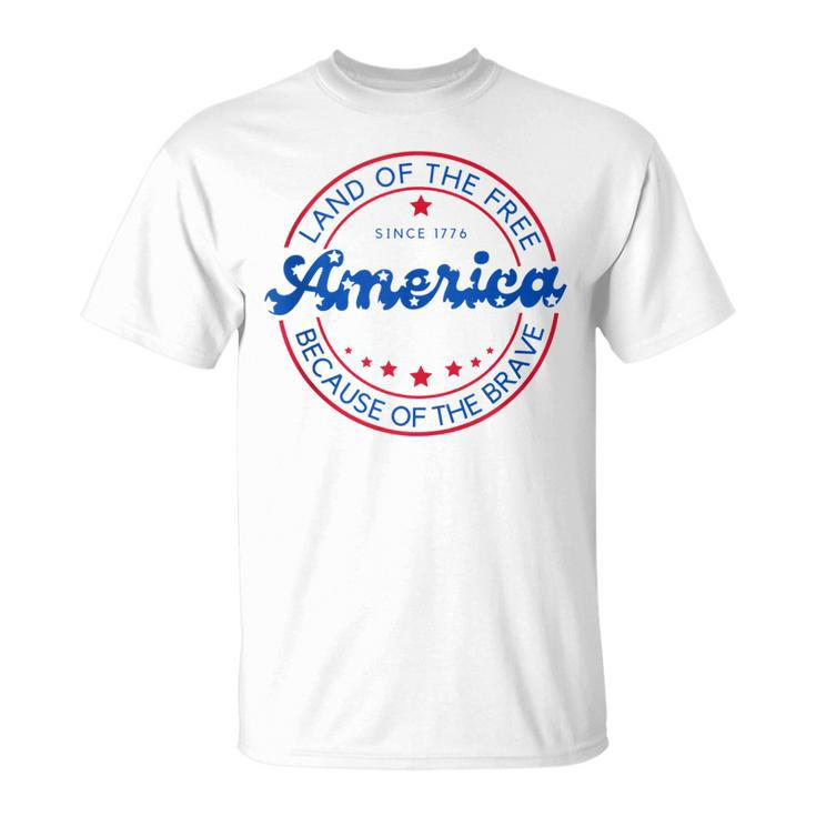 4Th Of July 2023 America Land Of The Free Patriotic American Unisex T-Shirt