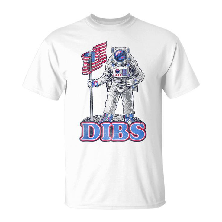 American Flag Astronaut Moon Dibs Red White Blue 4Th Of July  Moon Funny Gifts Unisex T-Shirt