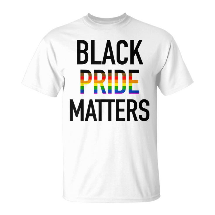 Black Pride Matters Black Gay Pride Lgbtq Equality  Unisex T-Shirt