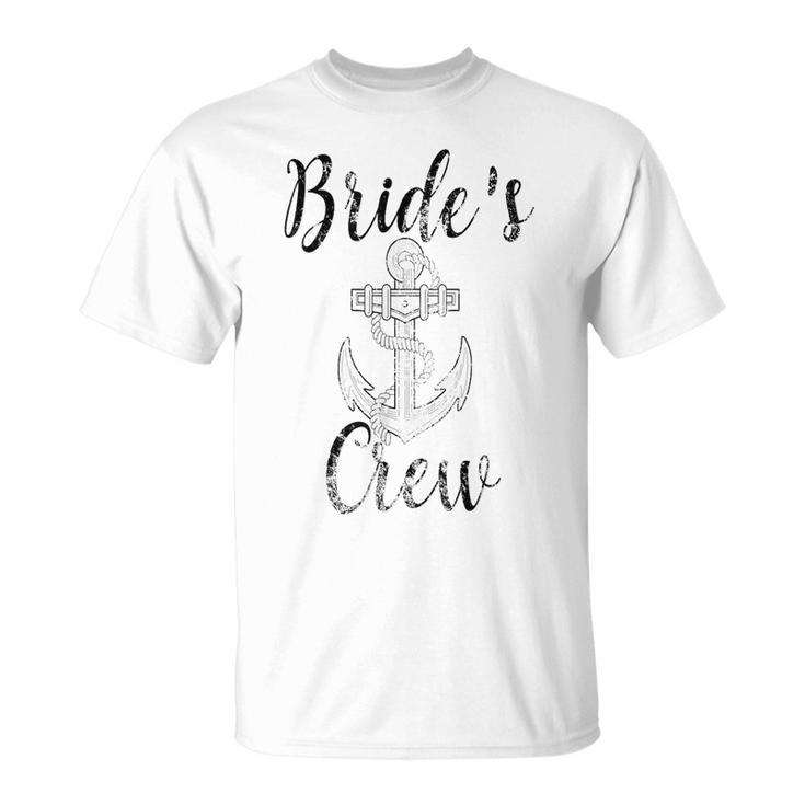 Brides Crew Bridesmaid  Nautical Anchor Bachelorette B Unisex T-Shirt