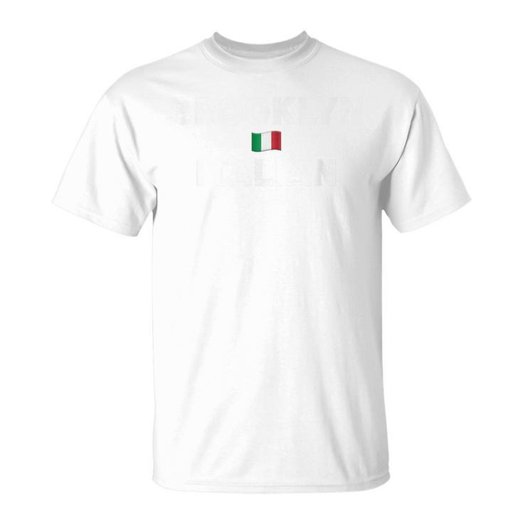 Brooklyn New York Italian American Pride Gift  Unisex T-Shirt