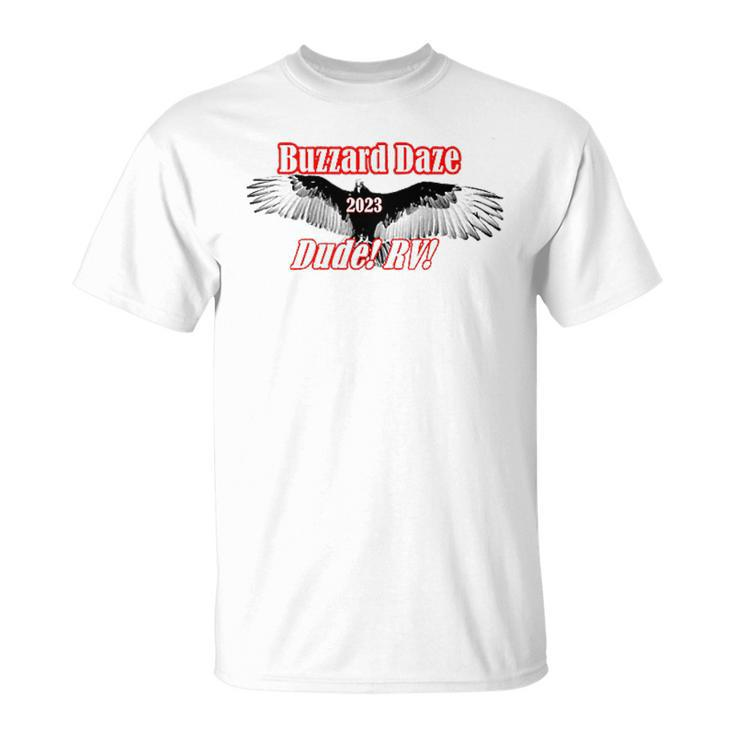 Buzzard Daze  Unisex T-Shirt
