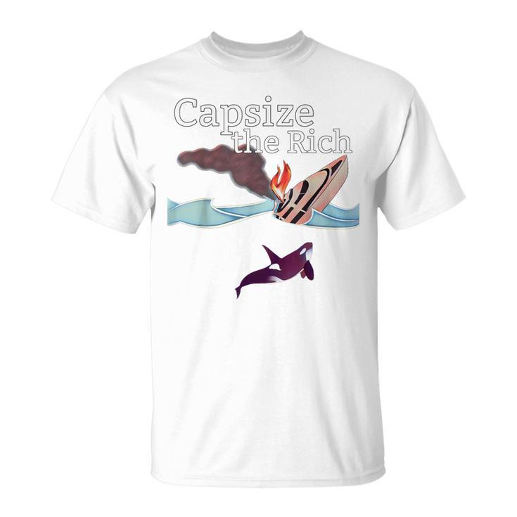 Capsize The Rich  Unisex T-Shirt