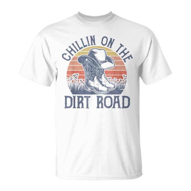 Chillin On The Dirt Road Cowboy Hat Country Music  Unisex T-Shirt