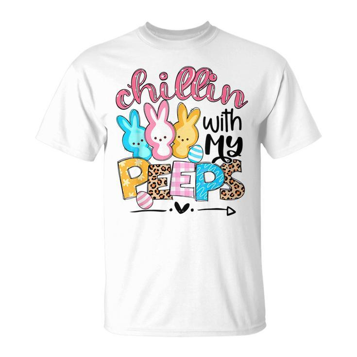 Chillin With My Peeps   Funny Bunny Easter Day Love Unisex T-Shirt