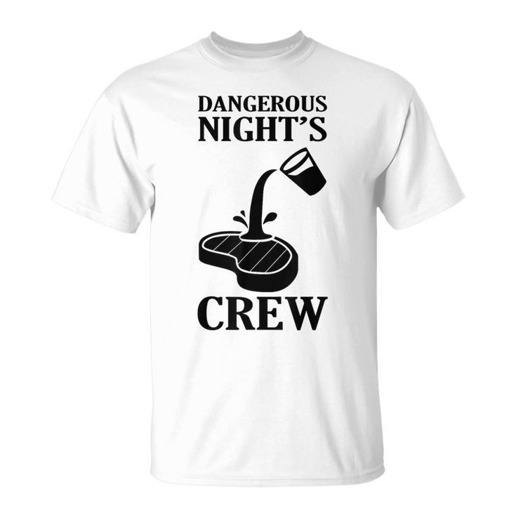 Dangerous Night's Crew Pouring Meat T-Shirt