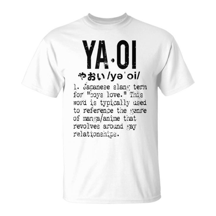 Distressed Yaoi Definition  - Bl Boys Love  Unisex T-Shirt