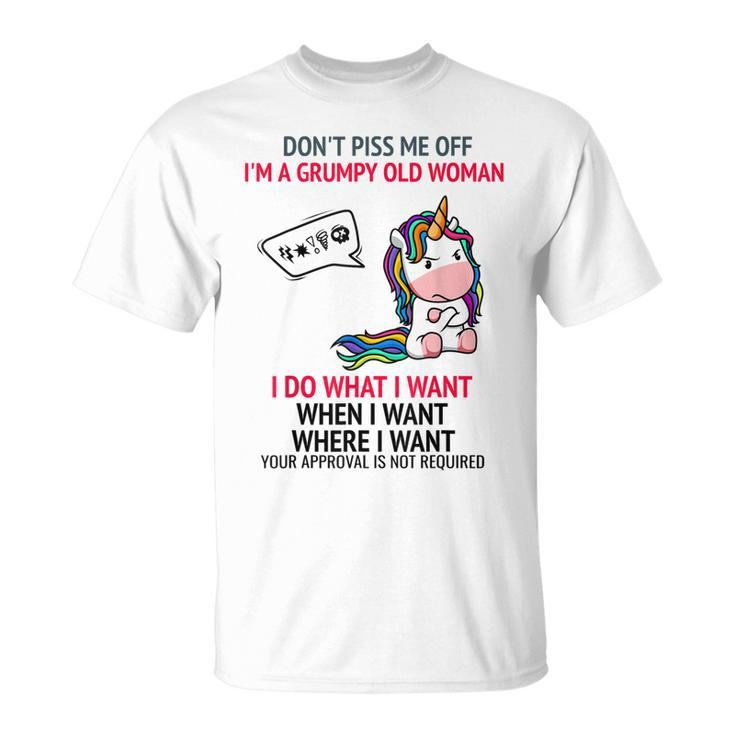 Dont Piss Me Off Im A Grumpy Old Woman Cute Unicorn Funny  Unisex T-Shirt