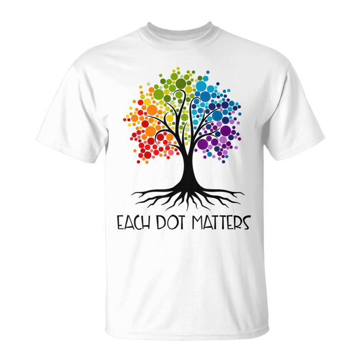 Each Dot Matters Colorful Tree Dot Day Polka Dot T-Shirt